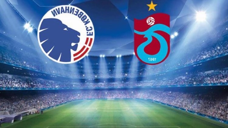 Trabzonspor, Kopenhag karşısına tur için çıkıyor! Karşılaşmada ilk 11’ler belli oldu