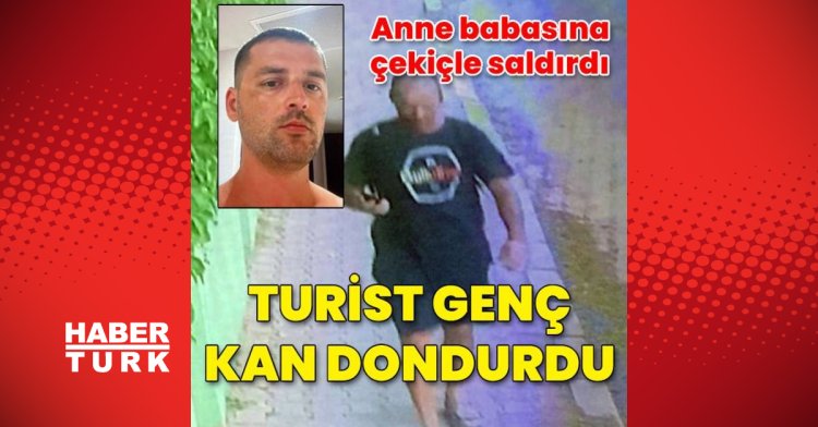 Rus genç çekiçle dehşet saçtı! Baba öldü, anne yaralı