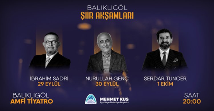 Eyyübiye Belediyesi Balıklıgöl Şiir Akşamları Başlıyor