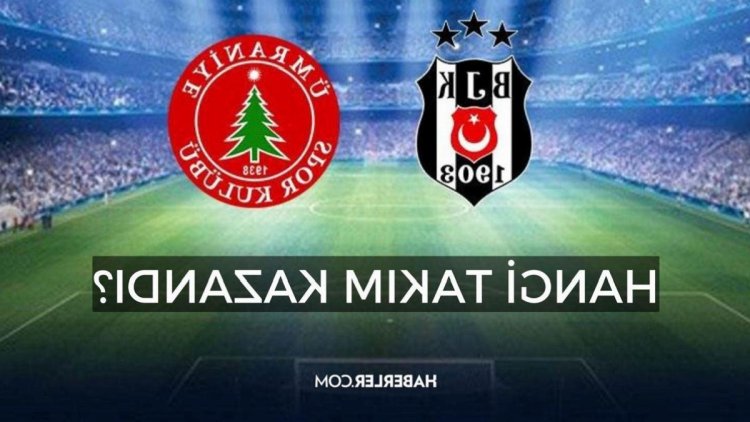 Beşiktaş-Ümraniyespor maçını hangi ekip kazandı? Beşiktaş-Ümraniyespor maçı kaç kaç bitti? Beşiktaş-Ümraniyespor maç özeti!