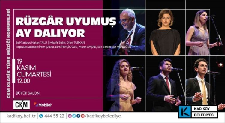 CKMde bir nostalji yeniden hayat buluyor: Klasik Türk Müziği konserleri