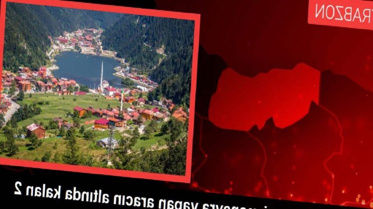 Trabzon’da geri hareket yapan aracın altında kalan 2 yaşındaki çocuk öldü