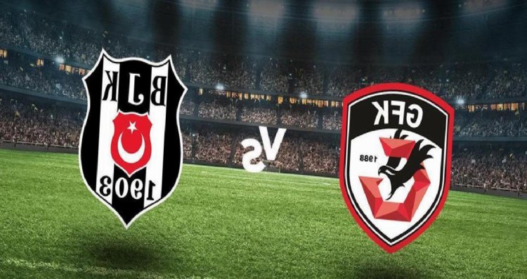 BJK lig maçı ne vakit? Gaziantep FK – Beşiktaş lig maçı ne vakit, saat kaçta, hangi gün, hangi kanalda? Maçın hakemleri kimler?