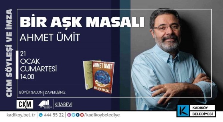 Ahmet Ümit “Bir Aşk Masalı” söyleşisiyle CKMde