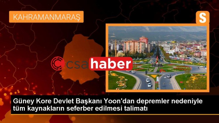 Güney Kore Devlet Başkanı Yoon’dan depremler nedeniyle tüm kaynakların seferber edilmesi talimatı