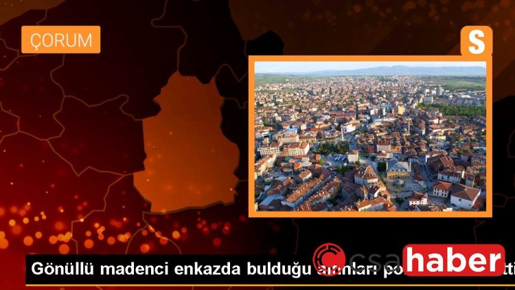 Gönüllü madenci enkazda bulduğu altınları polise teslim etti