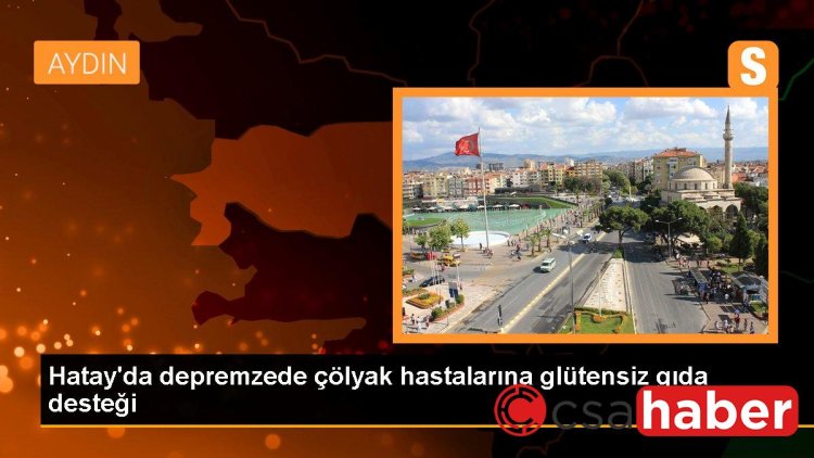 Hatay’da depremzede çölyak hastalarına glütensiz gıda desteği