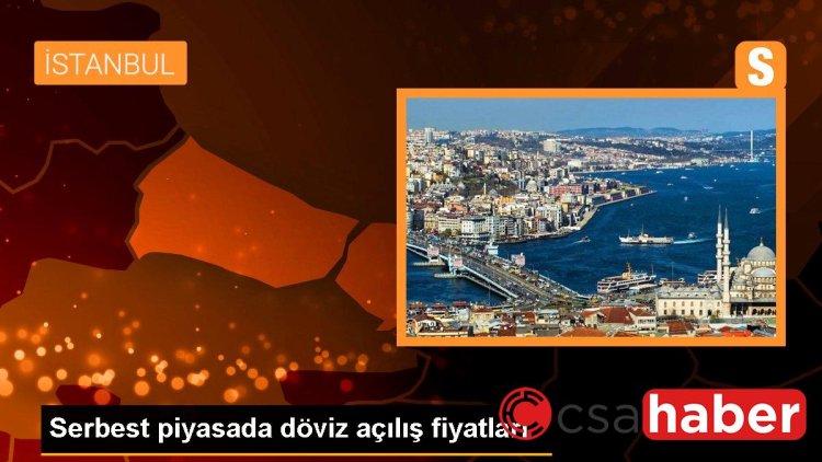 Serbest piyasada döviz açılış fiyatları