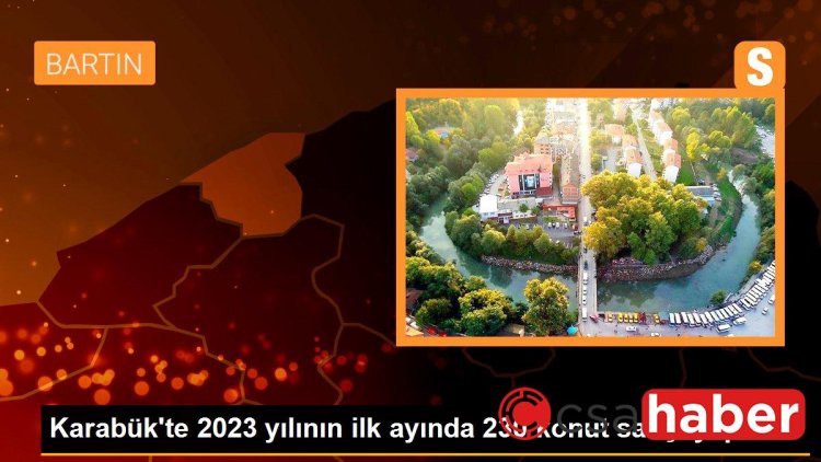 Karabük’te 2023 yılının ilk ayında 230 konut satışı yapıldı