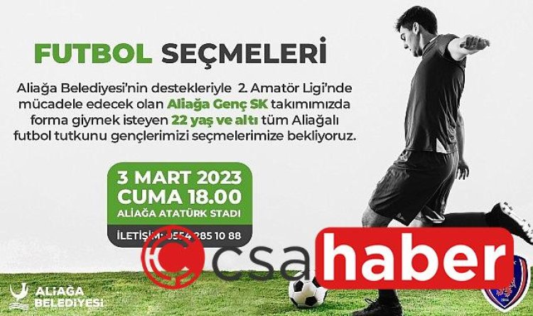 Futbol Tutkunu Aliağalı Gençler Yeteneklerini Gösterecek