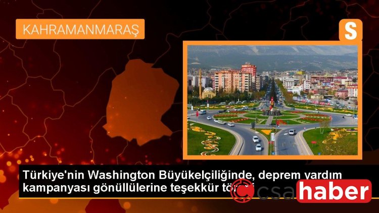 Türkiye’nin Washington Büyükelçiliğinde, deprem yardım kampanyası gönüllülerine teşekkür töreni