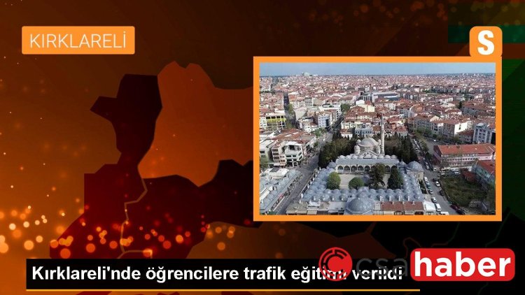 Kırklareli’nde öğrencilere trafik eğitimi verildi