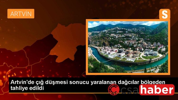 Artvin’de çığ düşmesi sonucu yaralanan dağcılar bölgeden tahliye edildi