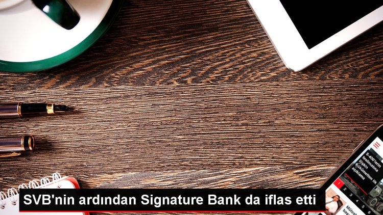 SVB’nin ardından Signature Bank da iflas etti