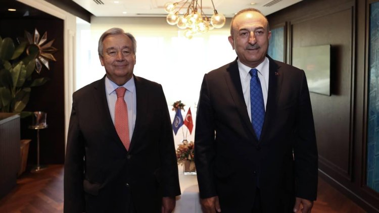 Bakan Çavuşoğlu BM Genel Sekreteri Guterres ile görüştü