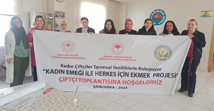 Urfa’da &#039;Kadın Emeği ile Herkes İçin “EKMEK”&#039;