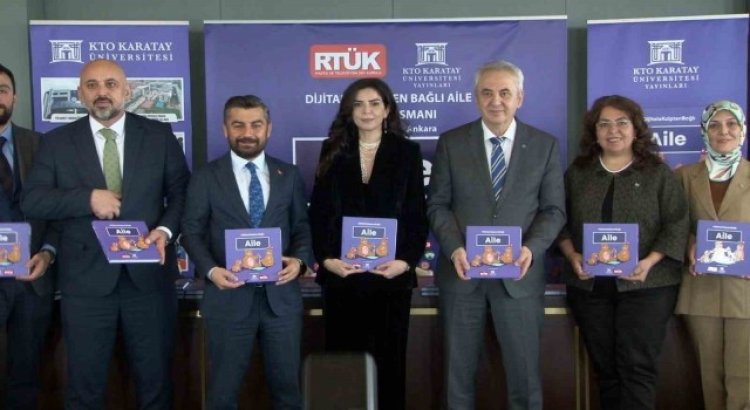 RTÜK ve KTO Karatay Üniversitesinden ortak ‘Aile kitabı