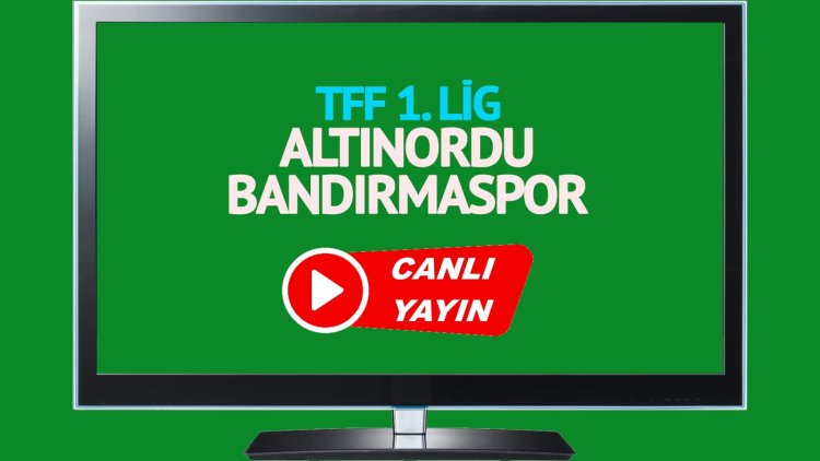 CANLI İZLE! Altınordu Bandırmaspor TRT Spor canlı maç izle!