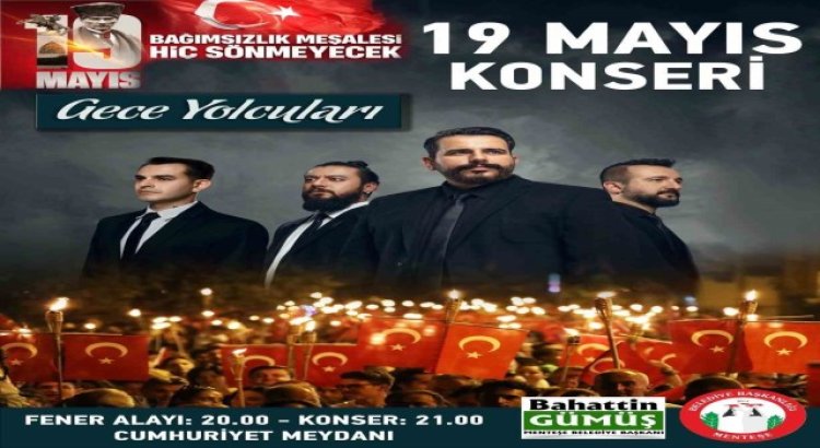 Menteşede 19 Mayıs fener alayı ve konser ile kutlanacak