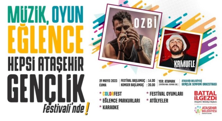 19 Mayıs Ataşehirde Gençlik Festivali ile kutlanacak