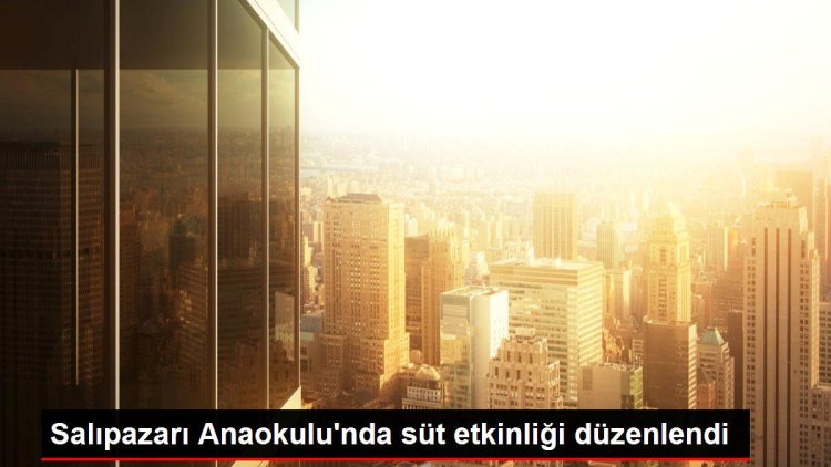 Salıpazarı Anaokulu’nda süt etkinliği düzenlendi