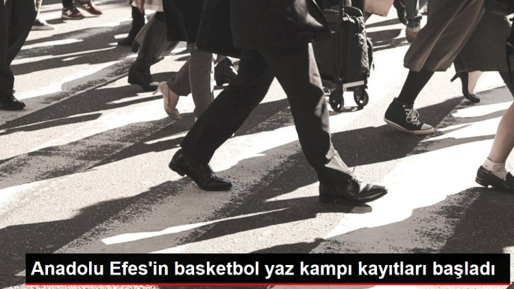 Anadolu Efes’in basketbol yaz kampı kayıtları başladı