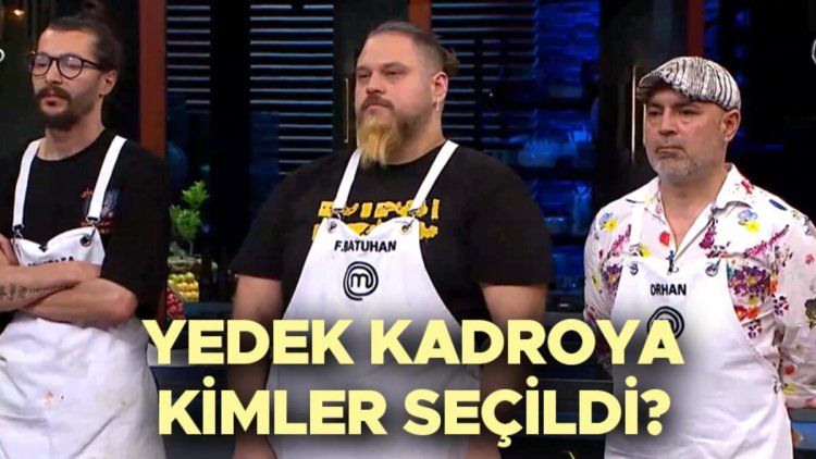 MASTERCHEF ALL STAR KADROSU: MasterChef’te kim kazandı, yedek kadroya kim girdi 2023? 19 Haziran Pazartesi MasterChef All Star birincisi!