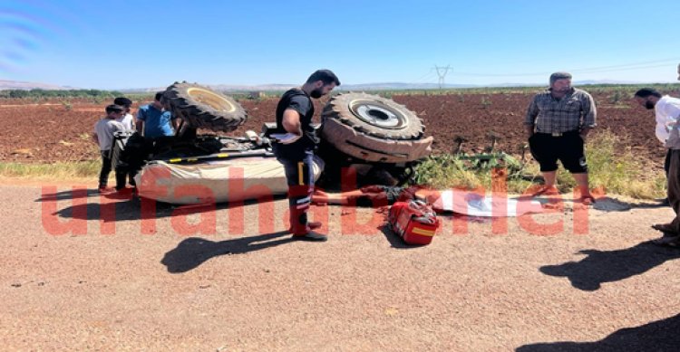 Bozova&#039;da traktör devrildi: 1 ölü, 1 yaralı