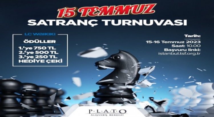 Platoda “15 Temmuz Satranç Turnuvası” düzenlenecek