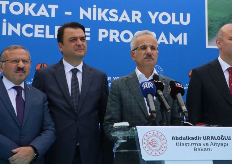 Bakan Uraloğlu: Tokat-Niksar yolu bittiğinde 550 milyon liralık tasarruf sağlayacağız